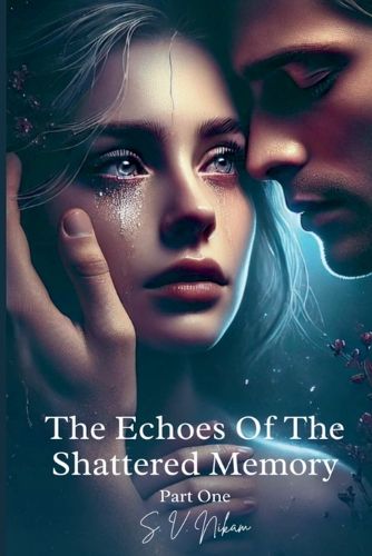 Cover image for The Echoes Of The Shattered Memory