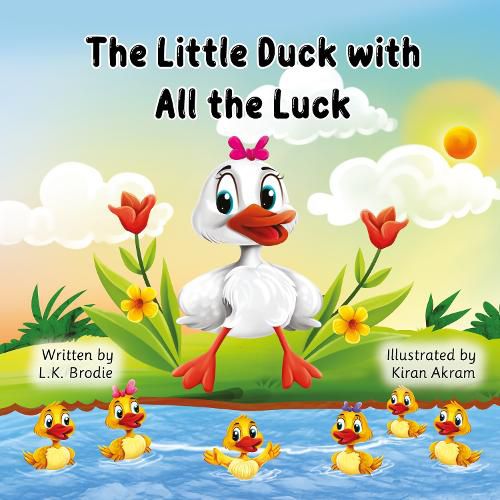 Cover image for The Little Duck with All the Luck