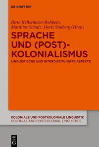 Cover image for Sprache und (Post)Kolonialismus