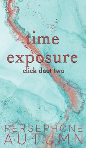 Cover image for Time Exposure: Click Duet #2