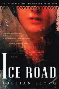 Cover image for Ice Road: A Novel