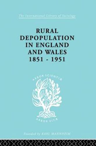 Cover image for Rural Depopulation in England and Wales, 1851-1951