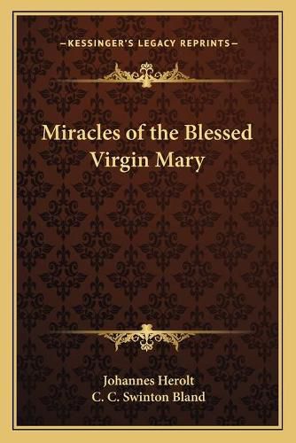 Cover image for Miracles of the Blessed Virgin Mary