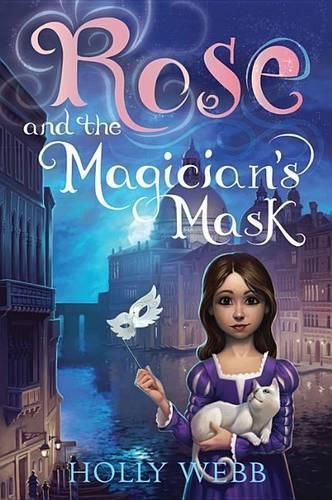 Cover image for Rose and the Magician's Mask