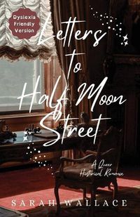 Cover image for Letters to Half Moon Street