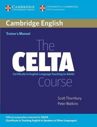 Cover image for The CELTA Course Trainer's Manual