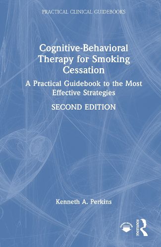 Cover image for Cognitive-Behavioral Therapy for Smoking Cessation