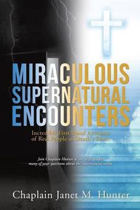 Cover image for Miraculous Supernatural Encounters