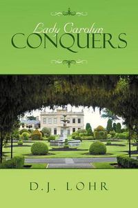 Cover image for Lady Carolyn Conquers