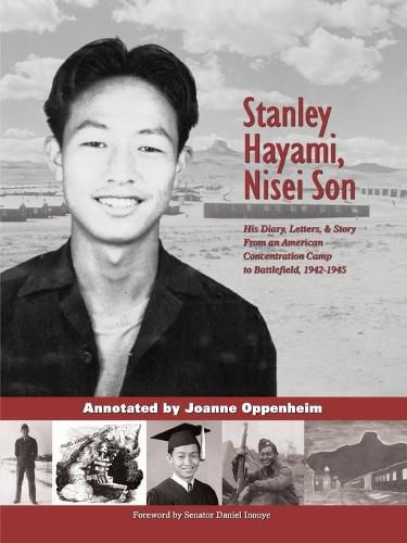 Cover image for Stanley Hayami -- Nisei Son: His Diary, Letters & Story: A Nisei Son from an American Concentration Camp to Battlefield, 1942-1945