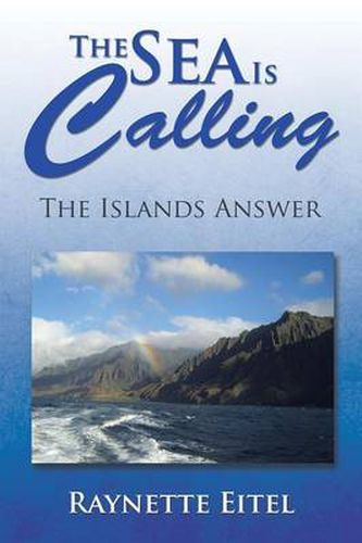 Cover image for The Sea Is Calling: The Islands Answer