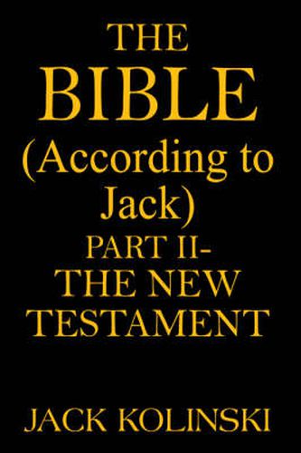 Cover image for The BIBLE(According to Jack)