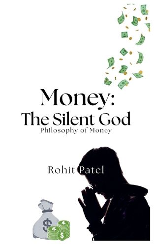 Cover image for Money-The Silent God