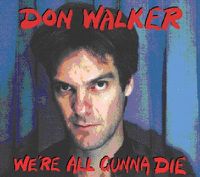 Cover image for Were All Gonna Die