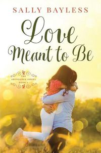 Cover image for Love Meant to Be