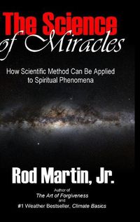 Cover image for The Science of Miracles