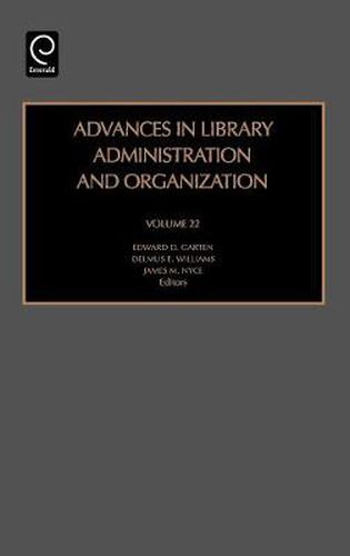 Cover image for Advances in Library Administration and Organization