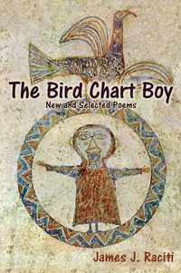 Cover image for The Bird Chart Boy, Poems