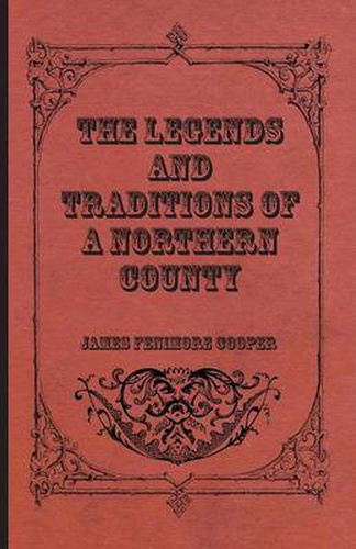 Cover image for The Legends and Traditions of a Northern County