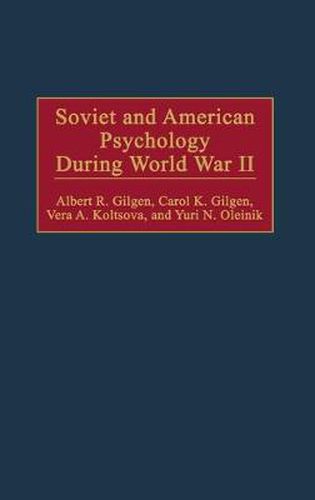 Cover image for Soviet and American Psychology During World War II