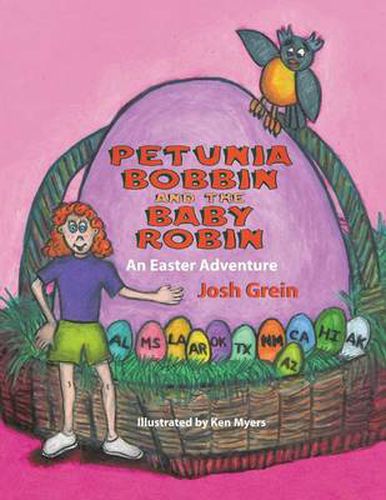 Petunia Bobbin and the Baby Robin: An Easter Adventure