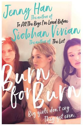 Cover image for Burn for Burn: From the bestselling author of The Summer I Turned Pretty