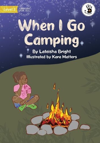 Cover image for When I Go Camping - Our Yarning