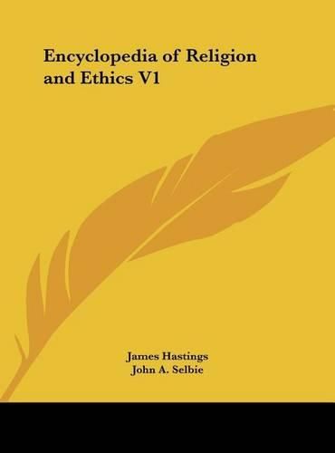 Cover image for Encyclopedia of Religion and Ethics V1