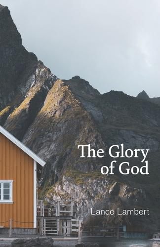 The Glory of God