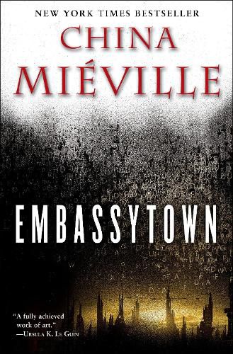 Cover image for Embassytown: A Novel