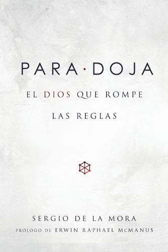 Cover image for Paradoja: El Dios Que Rompe Las Reglas