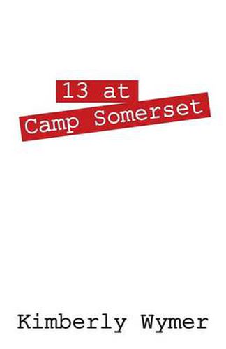 Cover image for 13 at Camp Somerset