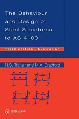 Cover image for Behaviour and Design of Steel Structures to AS4100: Australian, Third Edition