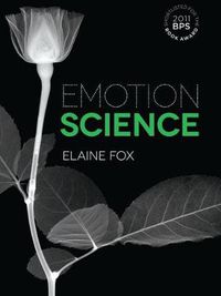 Cover image for Emotion Science: Cognitive and Neuroscientific Approaches to Understanding Human Emotions