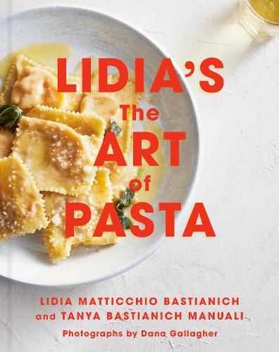 Cover image for Lidia's The Art of Pasta