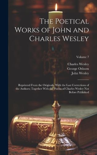 Cover image for The Poetical Works of John and Charles Wesley