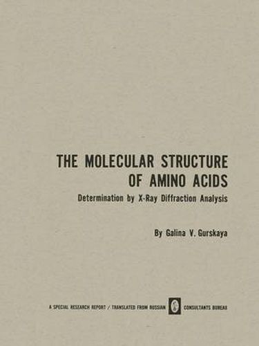 Cover image for The Molecular Structure of Amino Acids: Determination by X-Ray Diffraction Analysis