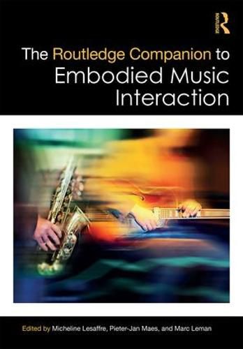 Cover image for The Routledge Companion to Embodied Music Interaction