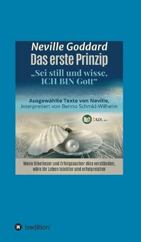 Cover image for Das erste Prinzip: Sei still und wisse, ich bin Gott