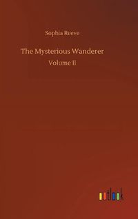 Cover image for The Mysterious Wanderer