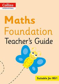 Cover image for Collins International Maths Foundation Teacher's Guide