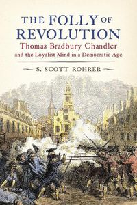 Cover image for The Folly of Revolution