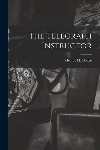 Cover image for The Telegraph Instructor