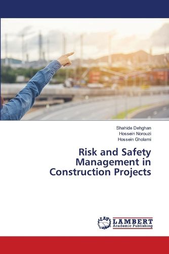Cover image for Risk and Safety Management in Construction Projects