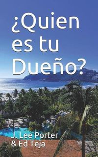 Cover image for  quien Es Tu Due o?