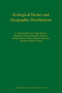 Cover image for Ecological Niches and Geographic Distributions