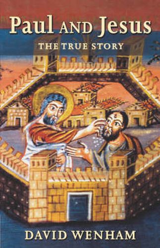 Cover image for Paul and Jesus: The True Story