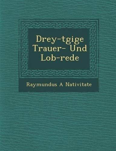 Cover image for Drey-T Gige Trauer- Und Lob-Rede