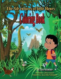 Cover image for The Adventures of Little Henry Coloring Book