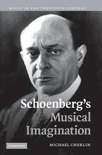 Cover image for Schoenberg's Musical Imagination